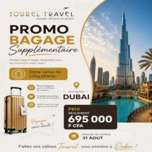 Un tour à Dubaï avec une 3ᵉ valise offerte