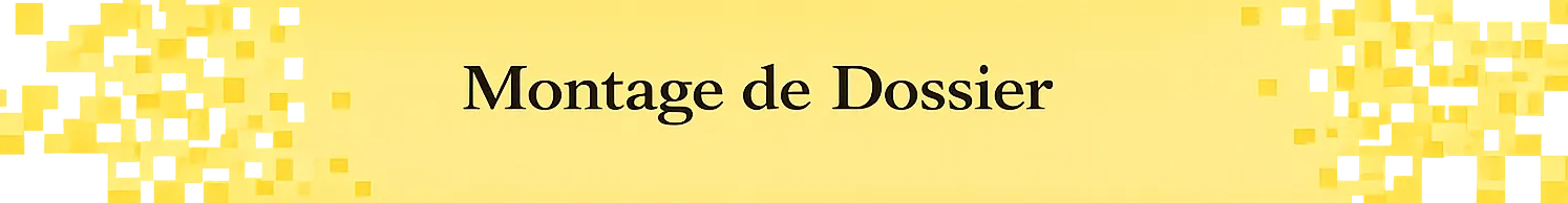 Montage de Dossier