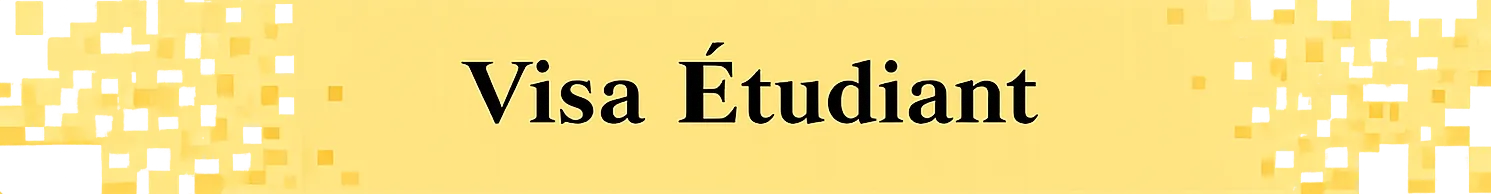 Visa Étudiant