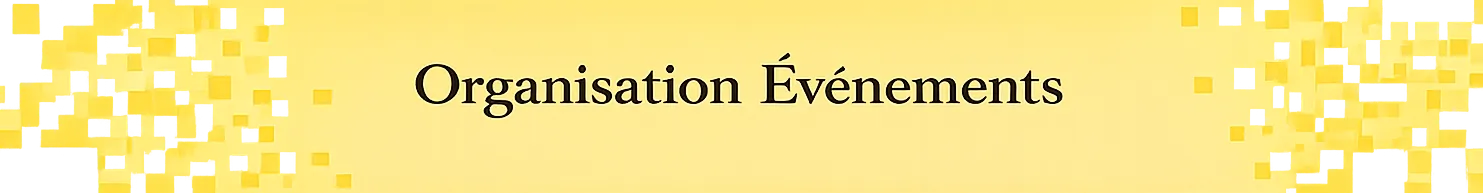 Organisation Événements