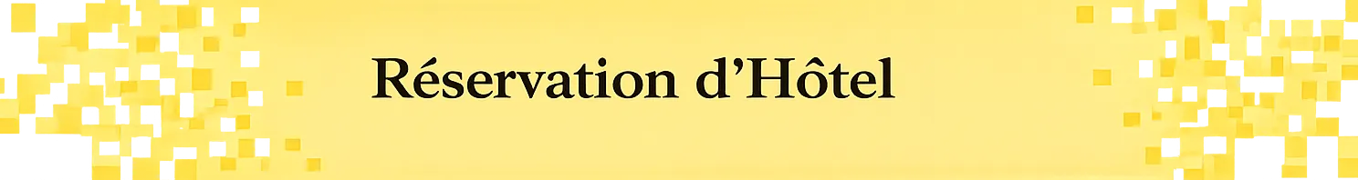 Réservation d'Hôtel